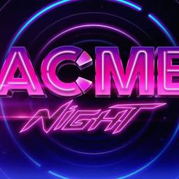 CN/AS ACME Night Announcer (2021 - 2024)