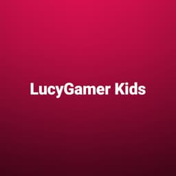 LucyGamer Kids LA Locutor 2022 presente 