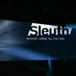 Sleuth TV announcer (2006-2011)