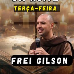 Vós nova frei Gilson 