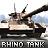 Rhino Tank