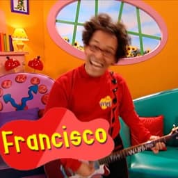 Francisco Wiggle