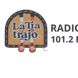 LA TIA TRAJO RADIO 101.2 FM LOCUTORA