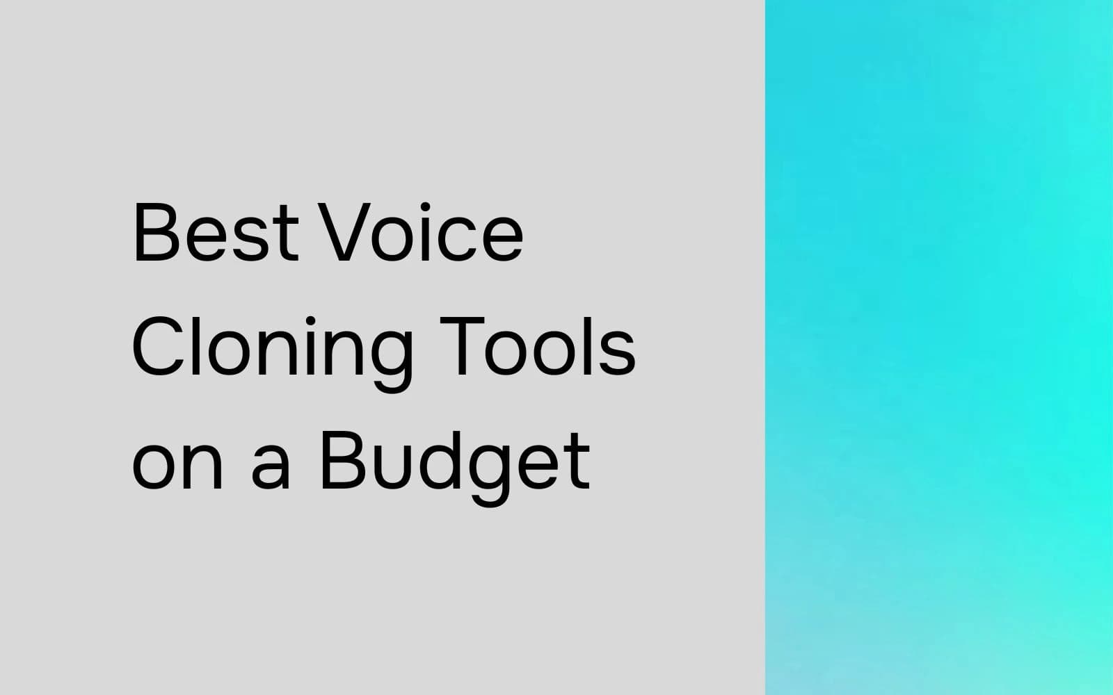 Best Voice Cloning Tools for Creators on a Budget